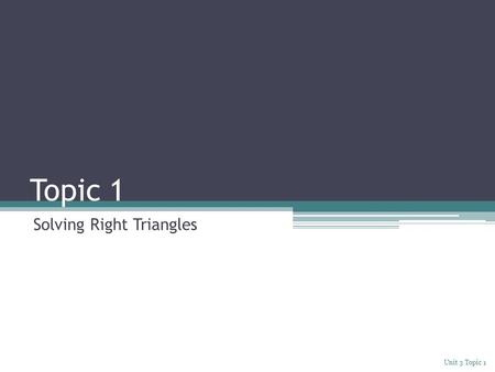 Solving Right Triangles