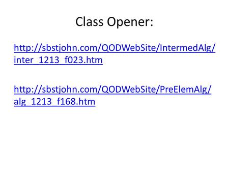 Class Opener:  inter_1213_f023.htm  alg_1213_f168.htm.