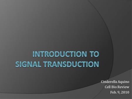 Introduction to Signal Transduction