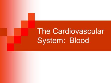 The Cardiovascular System: Blood. The Functions of Blood – General Overview Provides a system for rapid transport within the body  Nutrients  Hormones.