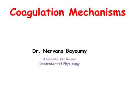 Coagulation Mechanisms