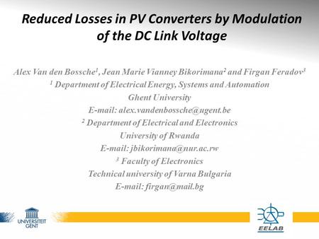Reduced Losses in PV Converters by Modulation of the DC Link Voltage