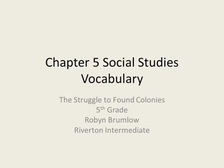 Chapter 5 Social Studies Vocabulary