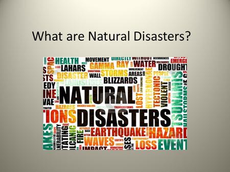 presentation of natural calamities