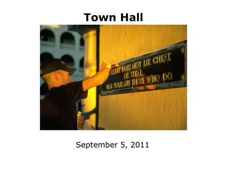Town Hall September 5, 2011. 2 The Citadel Mission Educate and prepare graduates to become principled leaders in all walks of life by instilling the core.