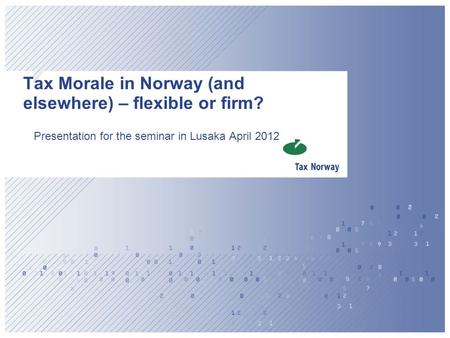 Tax Morale in Norway (and elsewhere) – flexible or firm?