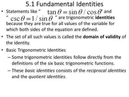 5.1 Fundamental Identities