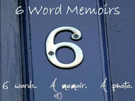 6 Word Memoirs. Memoirs noun 1. a record of events written by a person having intimate knowledge of them and based on personal observation. 2. Usually.