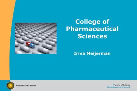 College of Pharmaceutical Sciences Irma Meijerman