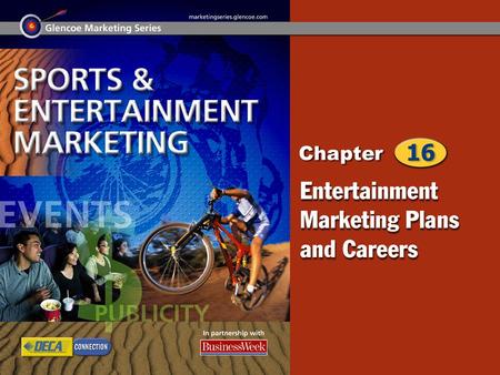 Entertainment Marketing Plan Entertainment Marketing: Education and Careers 2.