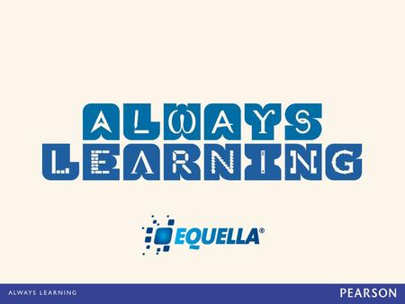EQUELLA Product Strategy and Development