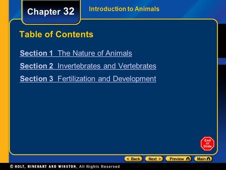 Chapter 32 Table of Contents Section 1 The Nature of Animals
