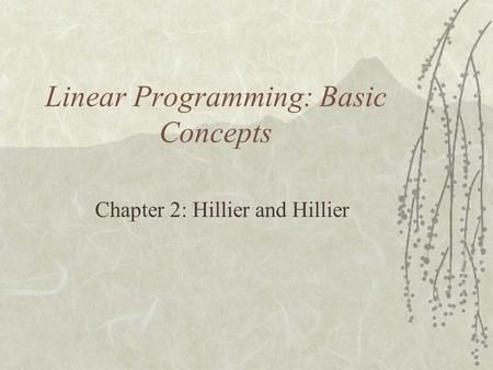Linear Programming: Basic Concepts