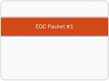 EOC Packet #1. Basic Information Six Elements: Carbon Hydrogen Oxygen Nitrogen Sulfur Phosphorous.