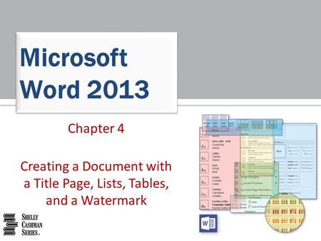 Creating a Document with a Title Page, Lists, Tables, and a Watermark