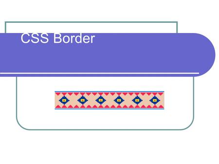 CSS Border.