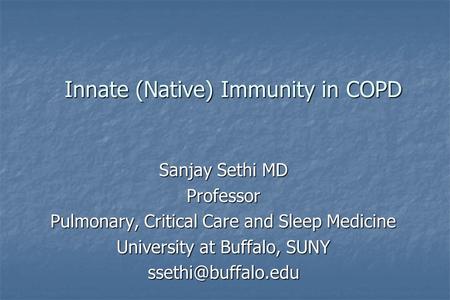 Innate (Native) Immunity in COPD