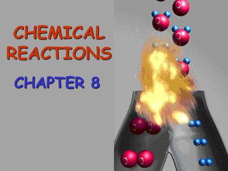 CHEMICAL REACTIONS CHAPTER 8 Evidence of a Chemical Rx 1. Color change 2. Formation of a gas 3. Heat produced or heat absorbed 4. Formation of a precipitate.