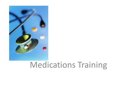 Medications Training. The following presentation is designed to walk you through the process of administering medications to students. Please refer to.