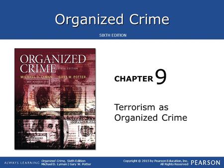 9 Terrorism as Organized Crime.