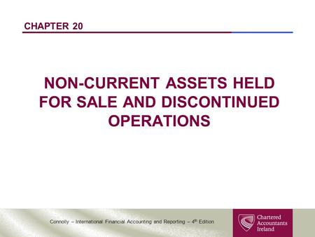 NON-CURRENT ASSETS HELD FOR SALE AND DISCONTINUED OPERATIONS