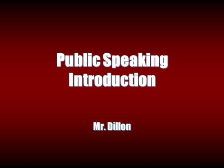 Public Speaking Introduction
