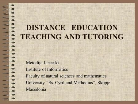 DISTANCE EDUCATION TEACHING AND TUTORING