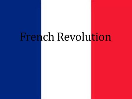 French Revolution.