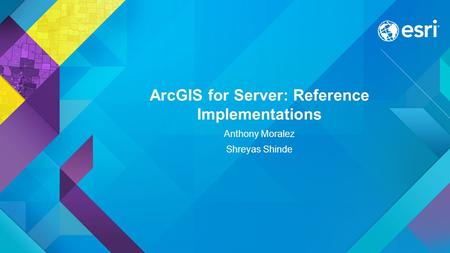 ArcGIS for Server: Reference Implementations