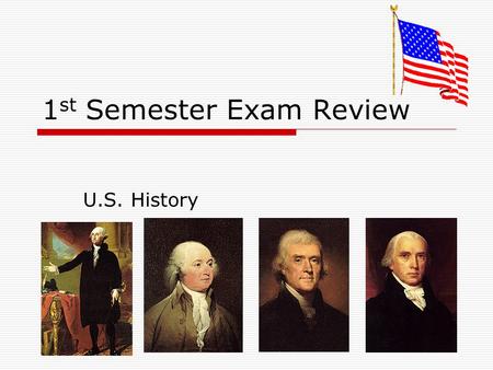 1 st Semester Exam Review U.S. History. 1. Which country was promised United States lands if it joined Germany during WWI?
