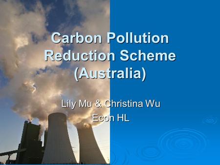 Carbon Pollution Reduction Scheme (Australia)