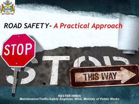 ROAD SAFETY- A Practical Approach