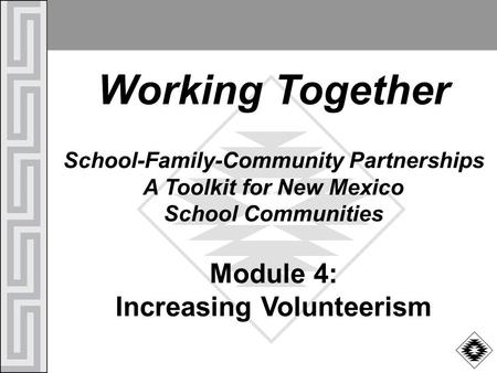 School-Family-Community Partnerships Increasing Volunteerism
