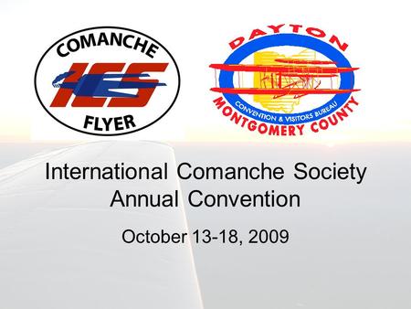 International Comanche Society Annual Convention October 13-18, 2009.