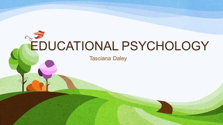 EDUCATIONAL PSYCHOLOGY