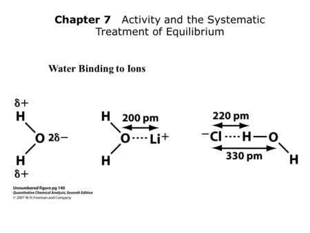 Chapter 7 Activity and the Systematic Treatment of Equilibrium