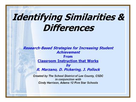 Identifying Similarities & Differences