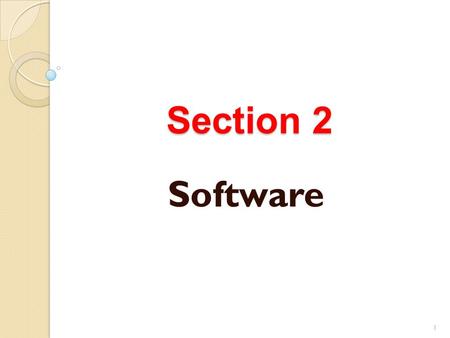 Section 2 Software.