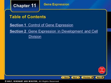 Chapter 11 Table of Contents Section 1 Control of Gene Expression