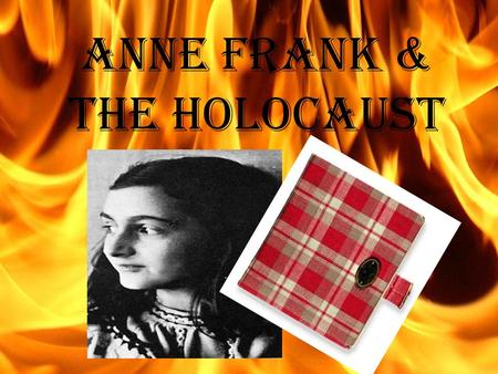 Anne Frank & The Holocaust. History & Background Literary Elements Vocabulary Anne Frank Grab Bag $100 $200 $300 $400 $500.