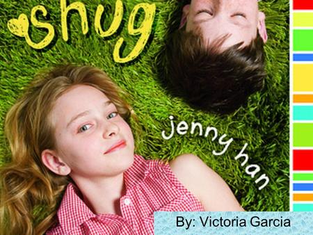 By: Victoria Garcia Summary Annemarie (Shug) is about to start middle school and is scared to death. Everything is changing around her and Shug isn’t.