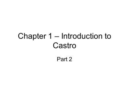 Chapter 1 – Introduction to Castro Part 2. How to study the Ocean?