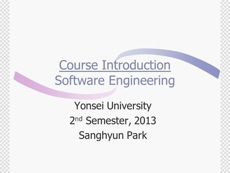 Course Introduction Software Engineering