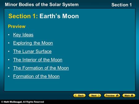 Section 1: Earth’s Moon Preview Key Ideas Exploring the Moon