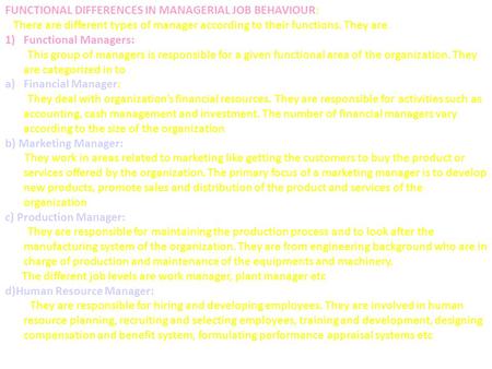 FUNCTIONAL DIFFERENCES IN MANAGERIAL JOB BEHAVIOUR: