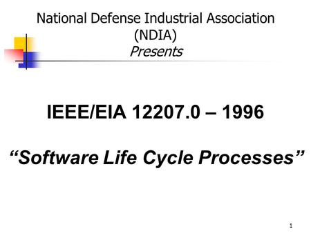 “Software Life Cycle Processes”