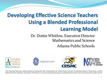 Dr. Dottie Whitlow, Executive Director Mathematics and Science