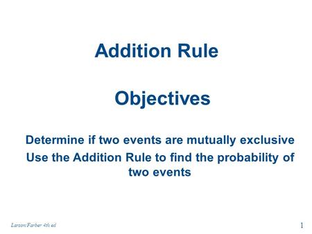 Addition Rule Objectives