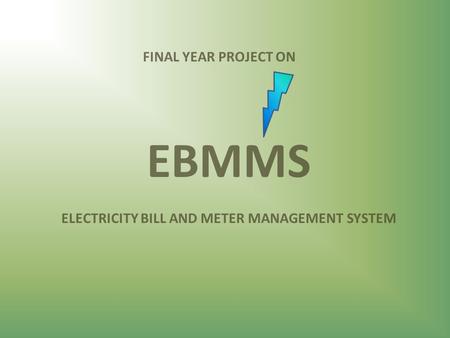 ELECTRICITY BILL AND METER MANAGEMENT SYSTEM