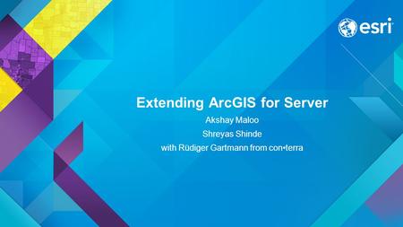 Extending ArcGIS for Server